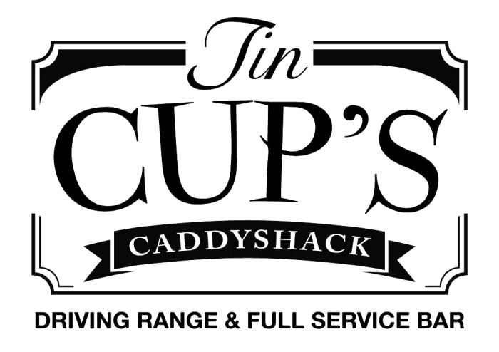 Tin Cup's Caddyshack