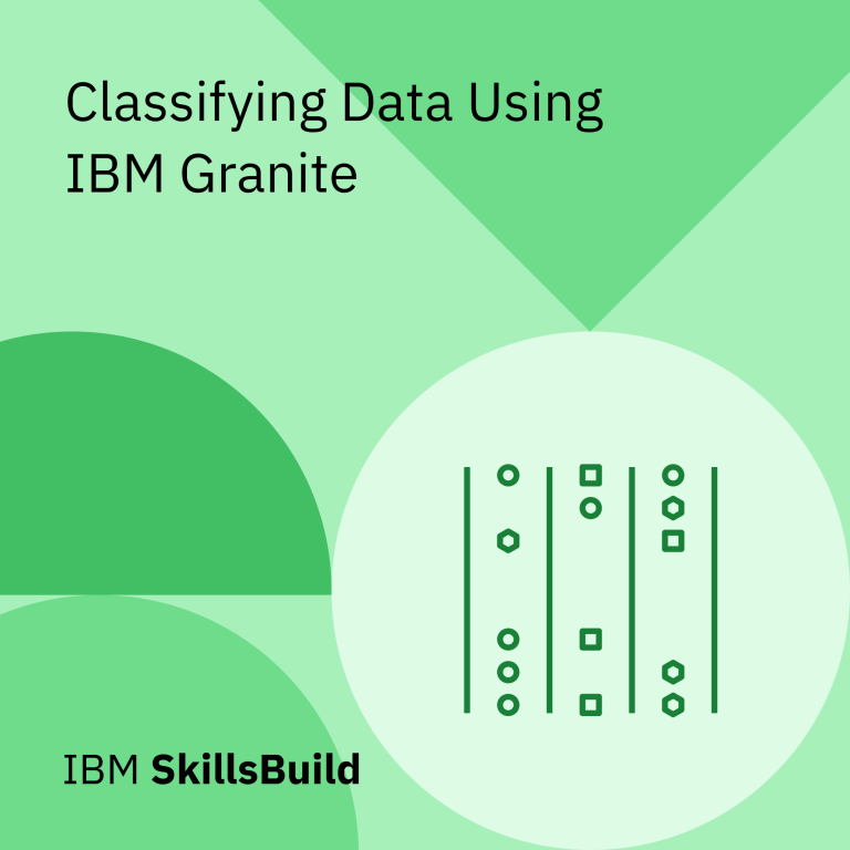 Classifying Data Using IBM Granite certification badge