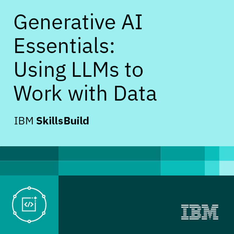 Generative AI Essentials: Using LLMs to Work with Data certification badge
